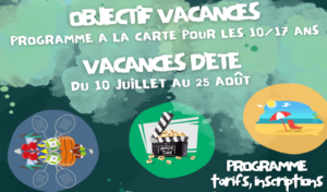 Programme Objectif Vacances – Eté (Juillet & Août) 2023